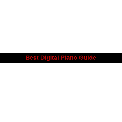 Best Digital Piano Guide